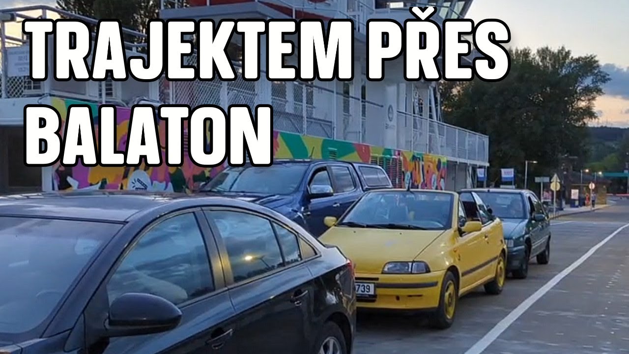 Trajektem přes Balaton | ROADTRIP do Itálie 🇮🇹