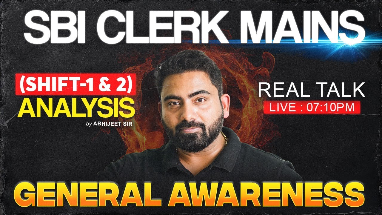 SBI CLERK MAINS 2025 | GENERAL AWARENESS | SHIFT 1 & 2 ANALYSIS | BY Abhijeet Sir