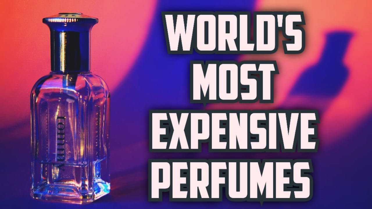World's most expensive perfumes