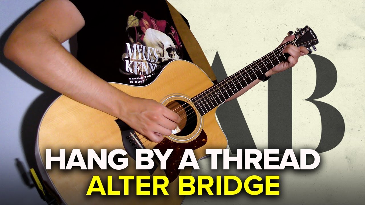 Alter Bridge - Hang By A Thread Guitar Cover (TABS IN DESCRIPTION)