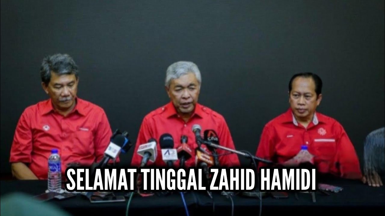 SELAMAT TINGGAL ZAHID HAMIDI..