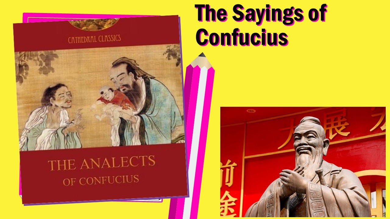 The Analects - an Intro to Confucianism