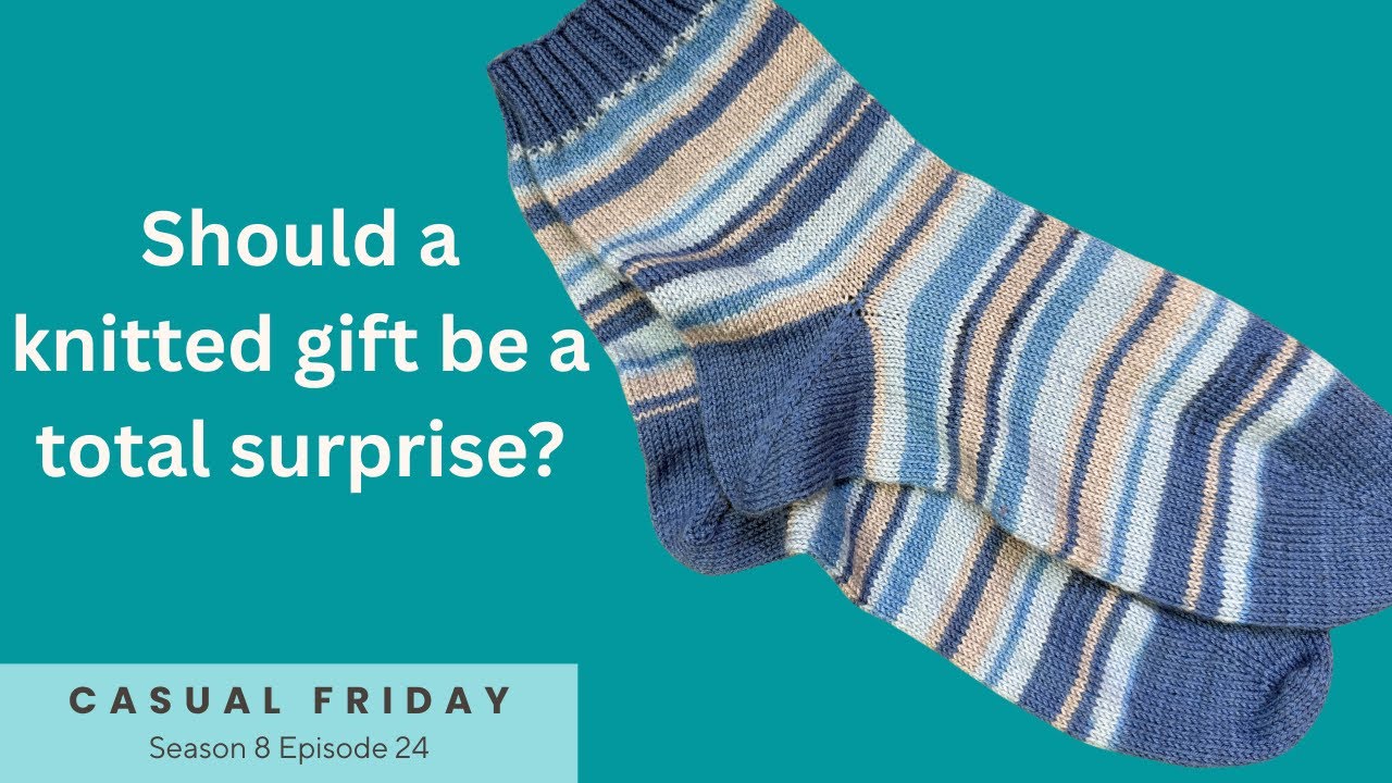 Stockings of My Ancestors and Knitted Surprises // Casual Friday S8E24