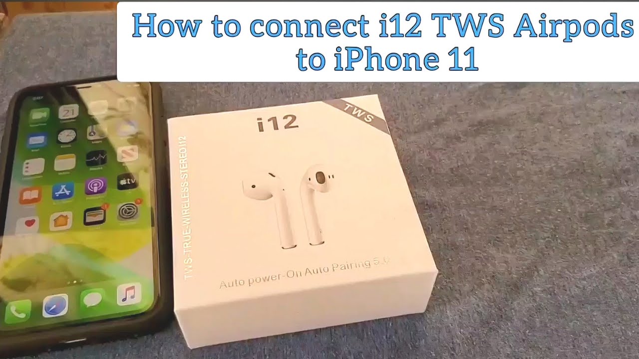 как подключить поддельные Airpods i12 TWS к инструкциям по режиму сопряжения iPhone