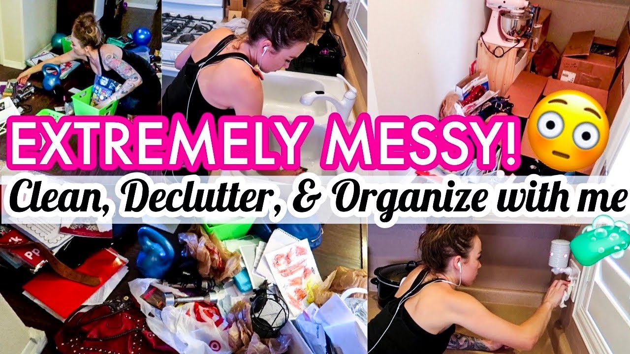 ULTIMATE CLEAN, DECLUTTER, ORGANIZE WITH ME | MESSY HOUSE CLEAN WITH ME 2019 | CLEANING MOTIVATION