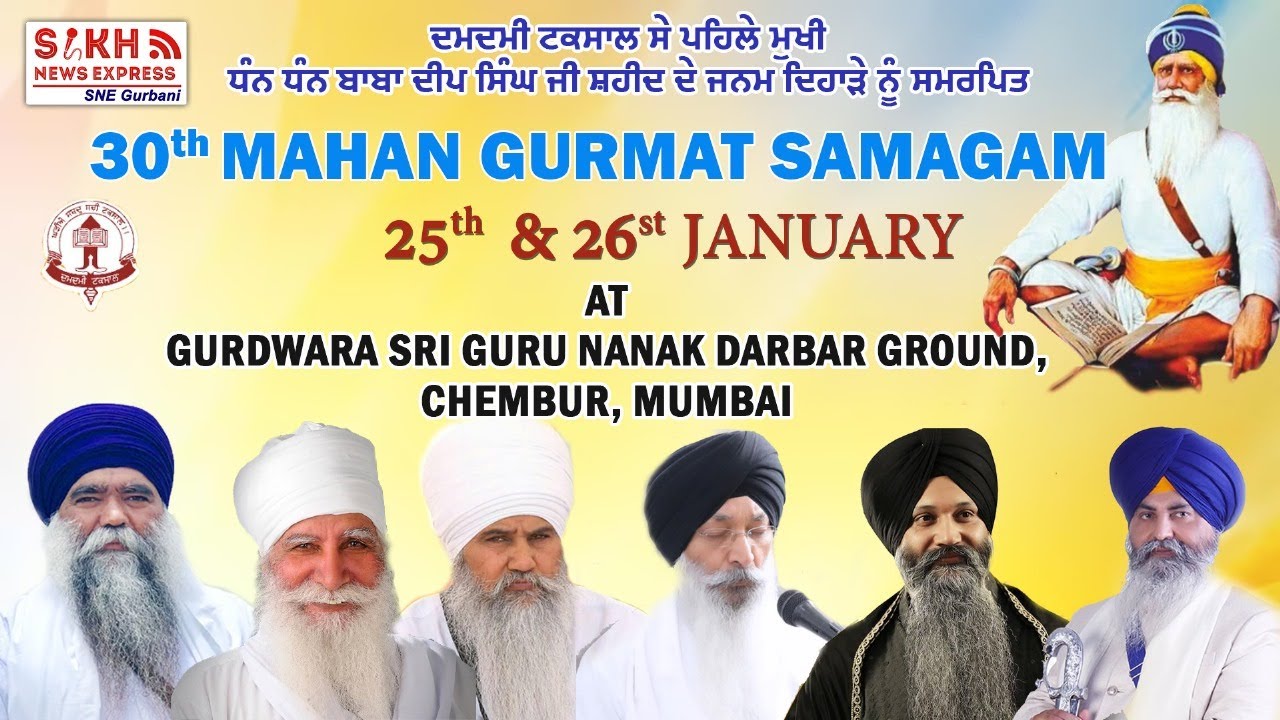 30th Mahan Kirtan Gurmat Samagan Birth Anniversay Of Baba Deep Singh Ji Shaheed Laxmi Colony Chembur