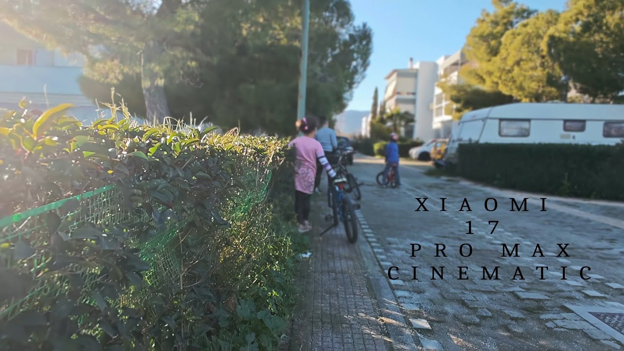 Xiaomi 17 Pro Max  test video cinematic