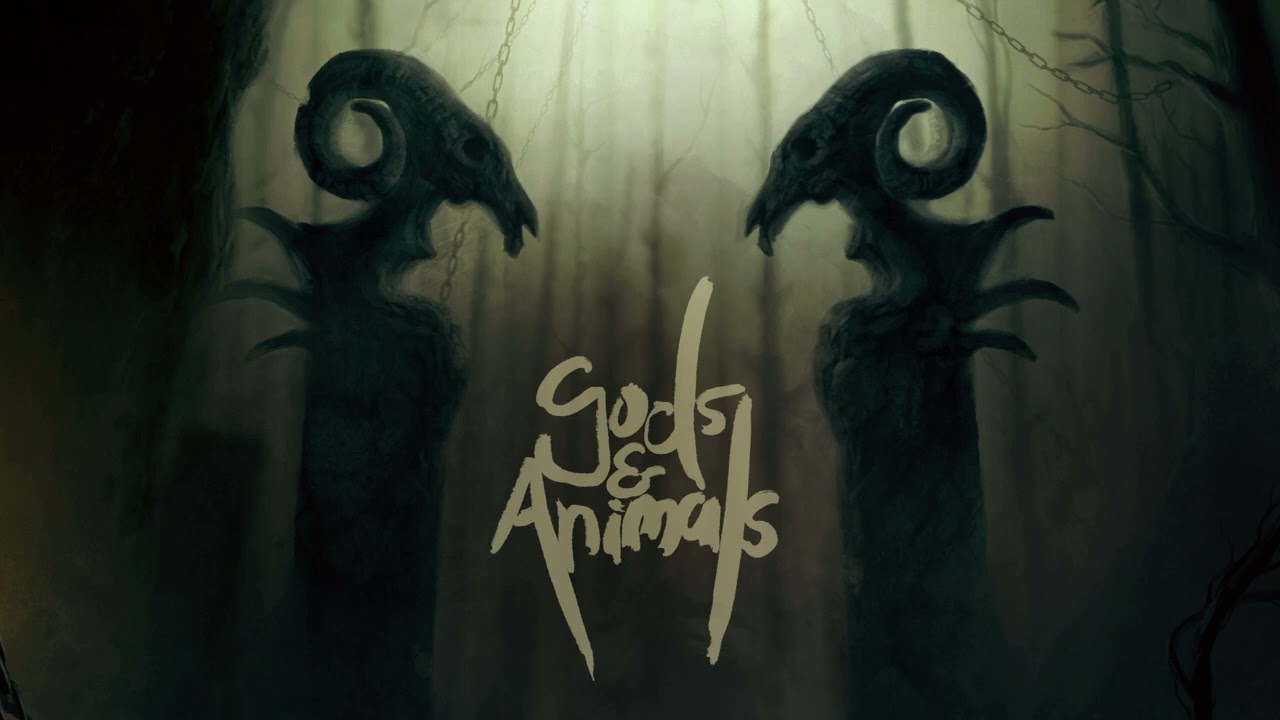 Gods & Animals - Forest of Death [Official Audio]