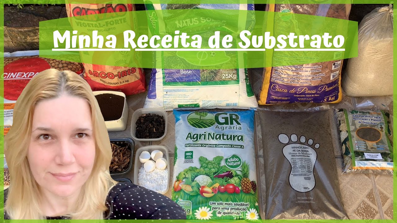 Minha Receita de Substrato | Nossa Vida é sem Frescuras!