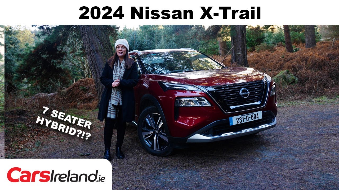 Обзор Nissan X-Trail E-Power 2024 года | CarsIreland.ie