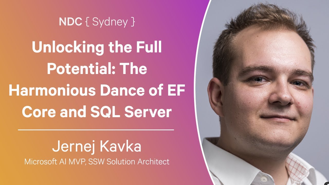Unlocking the Full Potential: The Harmonious Dance of EF Core and SQL Server - Jernej Kavka