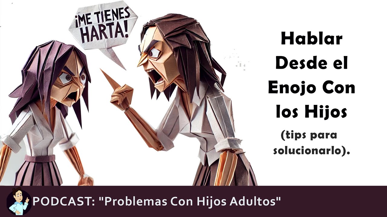 Jamás Actúes Por Impulso En los Conflictos Con Hijos Adolescentes y Adultos.