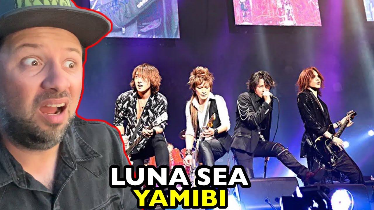 LUNA SEA Yamibi LIVE | REACTION