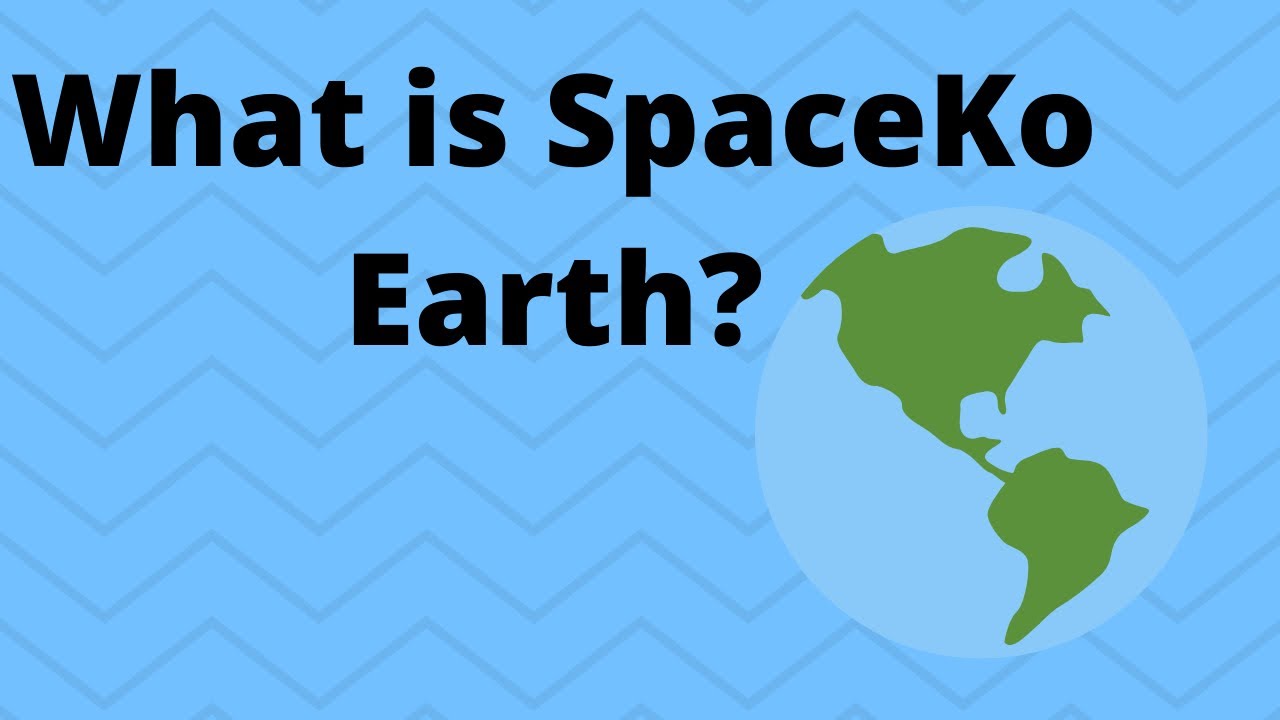 What is SpaceKo Earth?