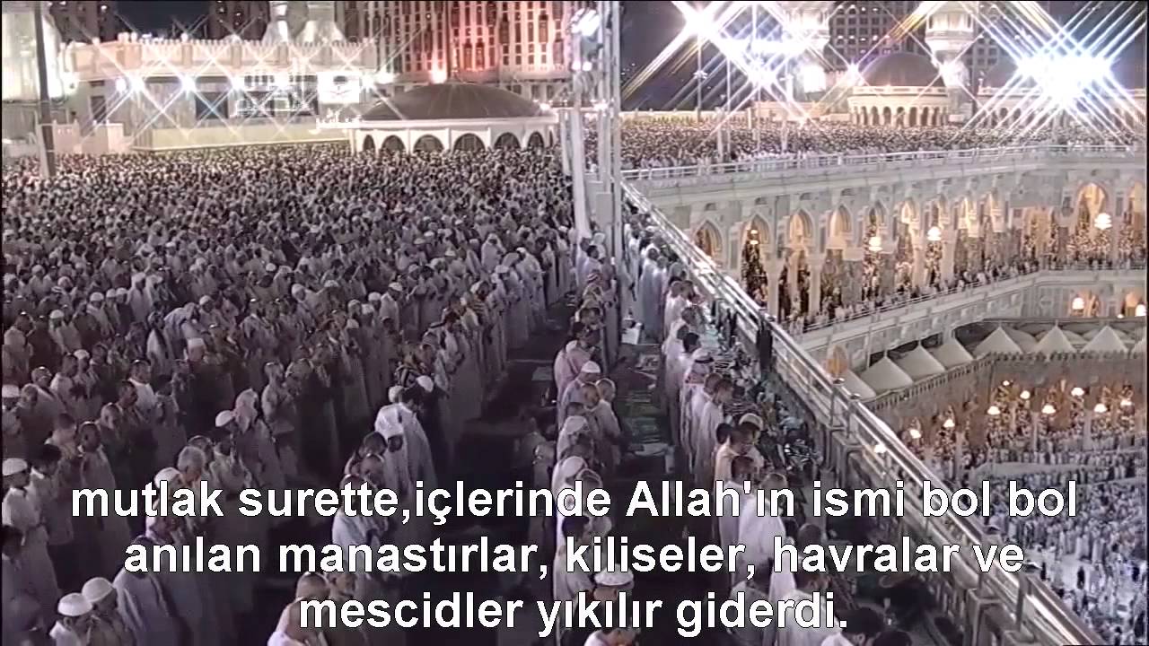 Hac Suresi Kabe İmamı Sudais/Shuraim T&uuml;rk&ccedil;e Altyazılı Mealli