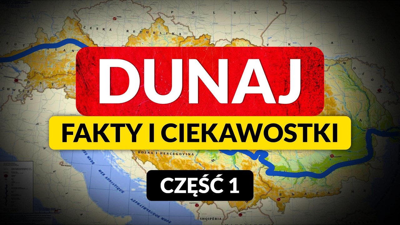 DUNAJ - europejski fenomen ◀🌎 Fakty i ciekawostki (część 1)
