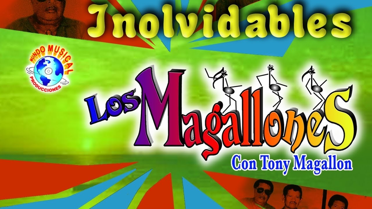 Tony Magallon y Los Magallones - Que Siga la Danza