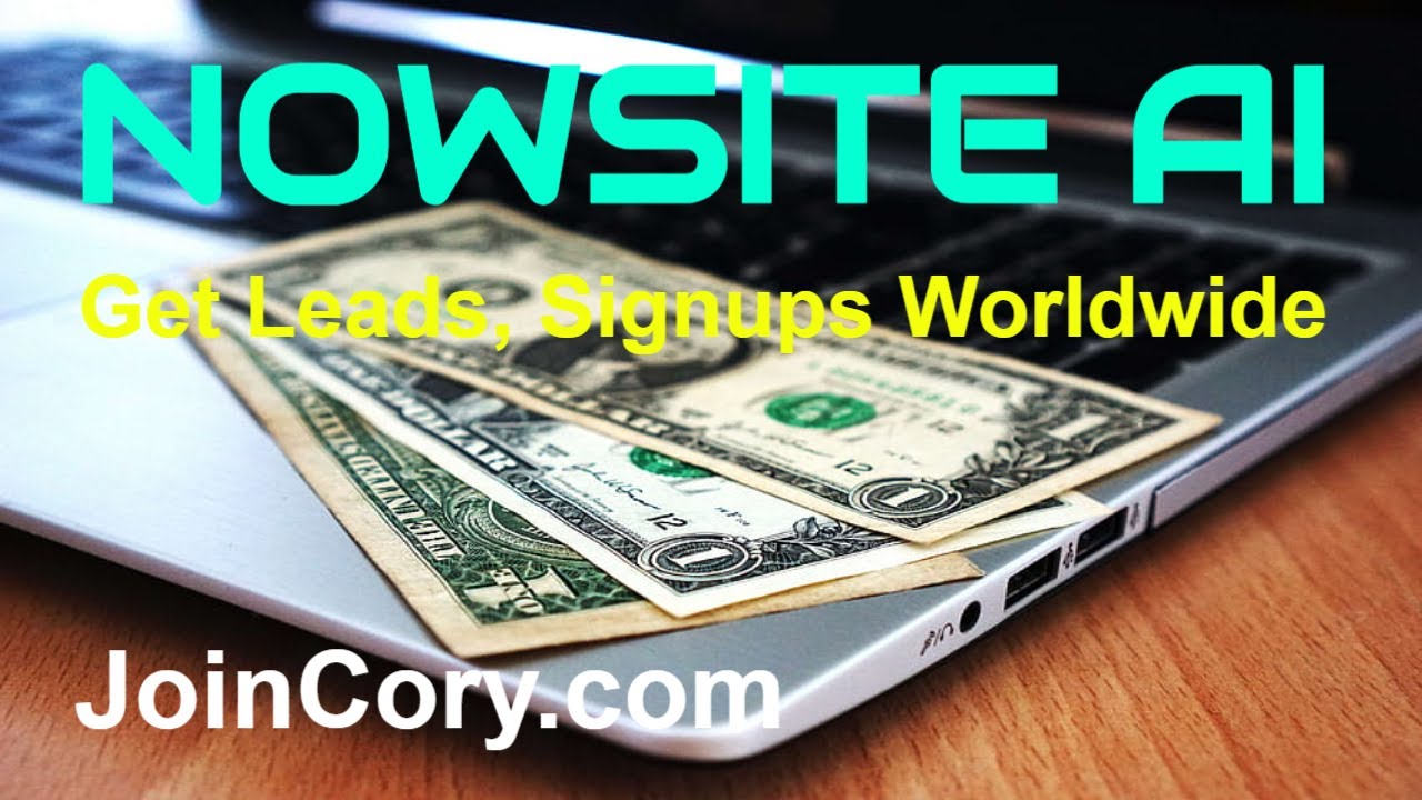 NOWSITE AI: Full Review, Get Leads, Signups All Over World