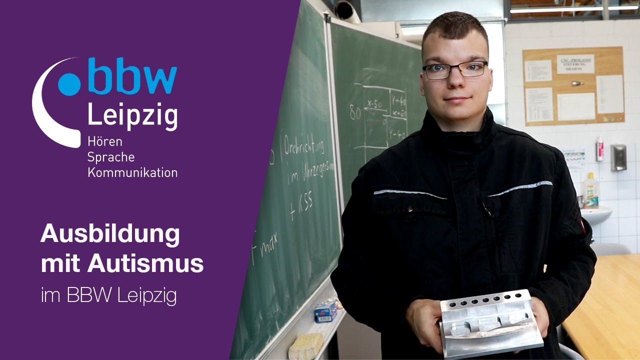 Ausbildung mit Autismus im Berufsbildungswerk Leipzig