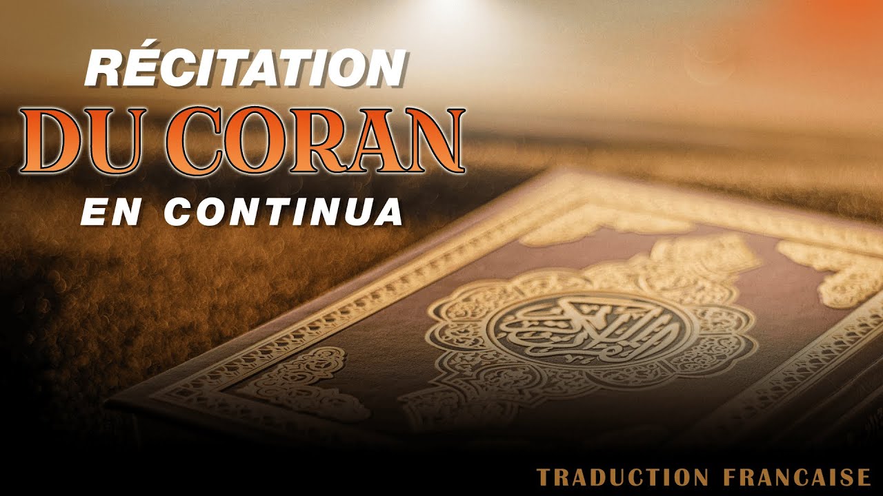 Coran en continu | Sourate Al-Kahf avec traduction française