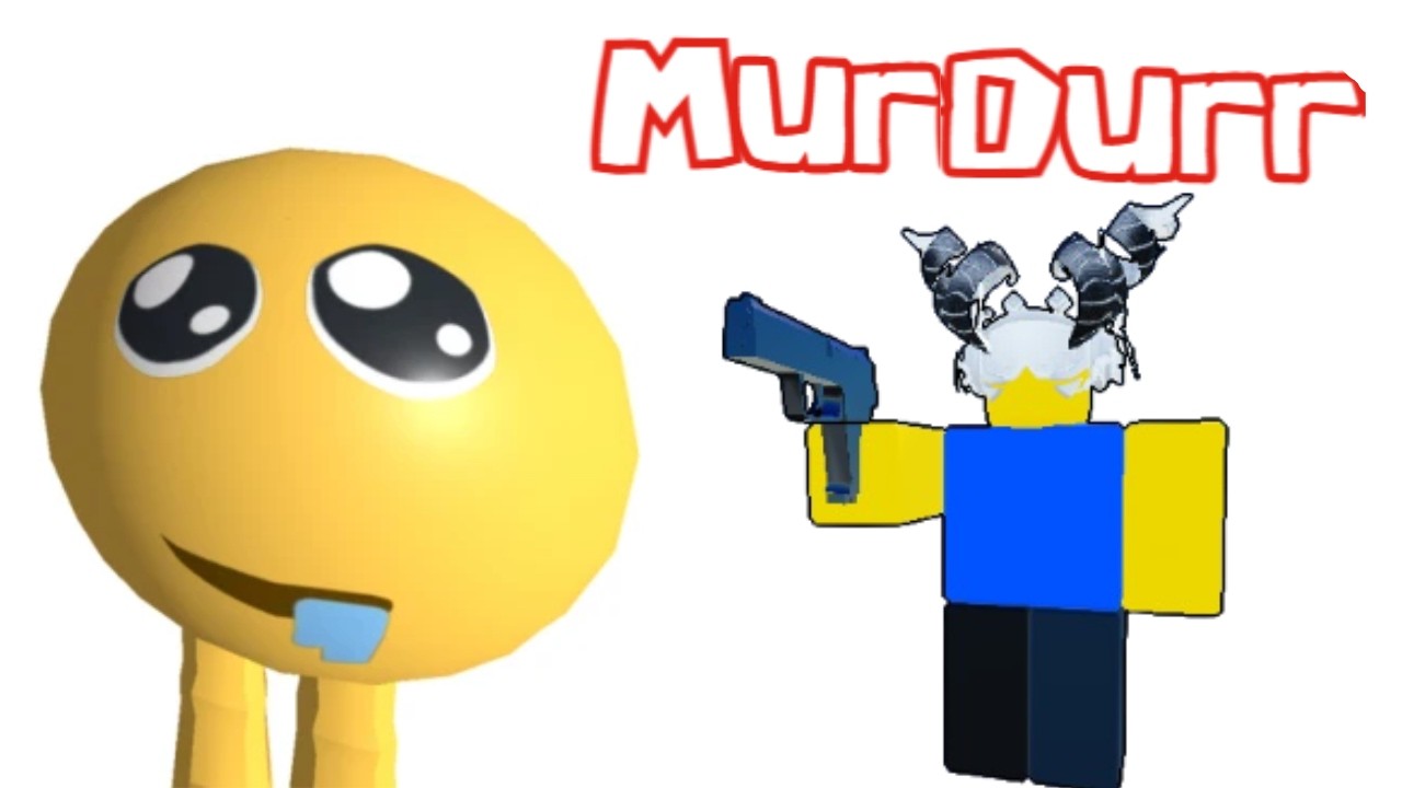 Отомстить в Roblox MurDurr