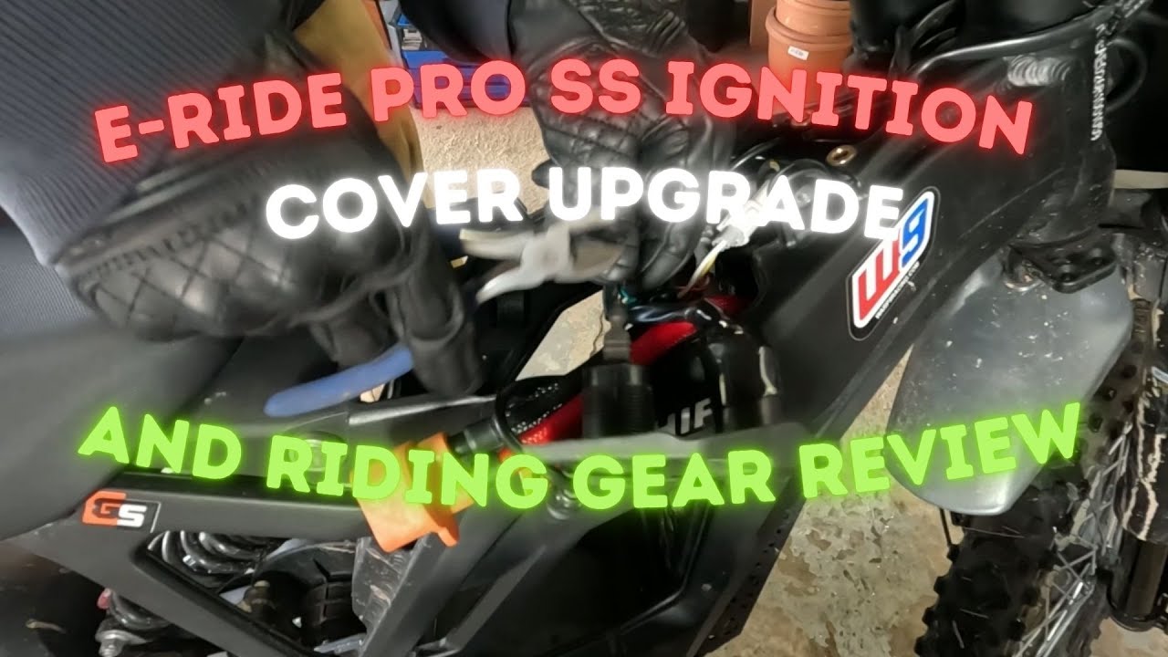 BEST OFFROAD E BIKE/E MOTO | E ride Pro SS ignition cover replacement install | Riding gear overview