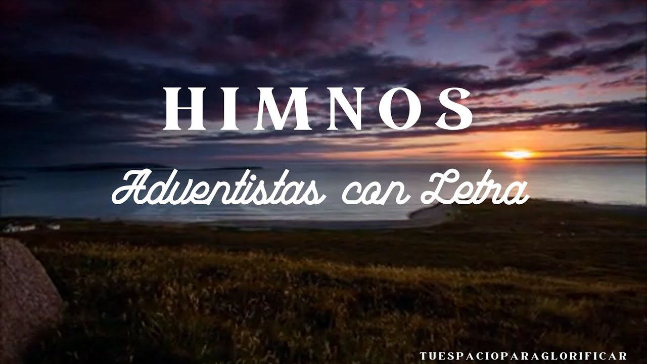 Himnos Adventistas