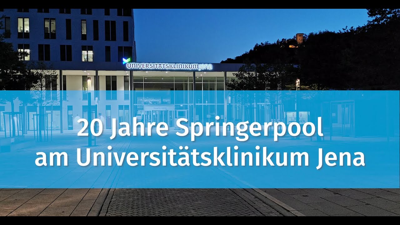 20 Jahre Springerpool am Universitätsklinikum Jena