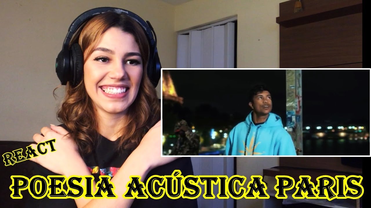Poesia Acústica Paris - [REAÇÃO REACT]