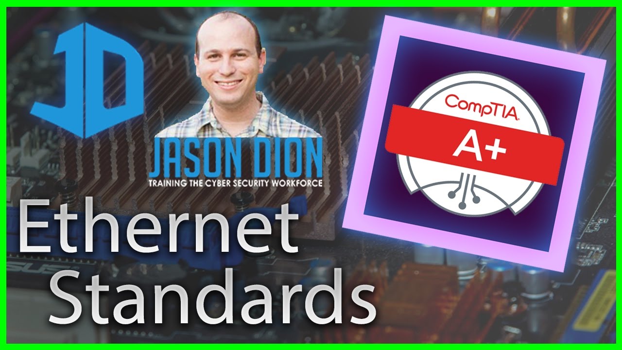 29 - Ethernet Standards