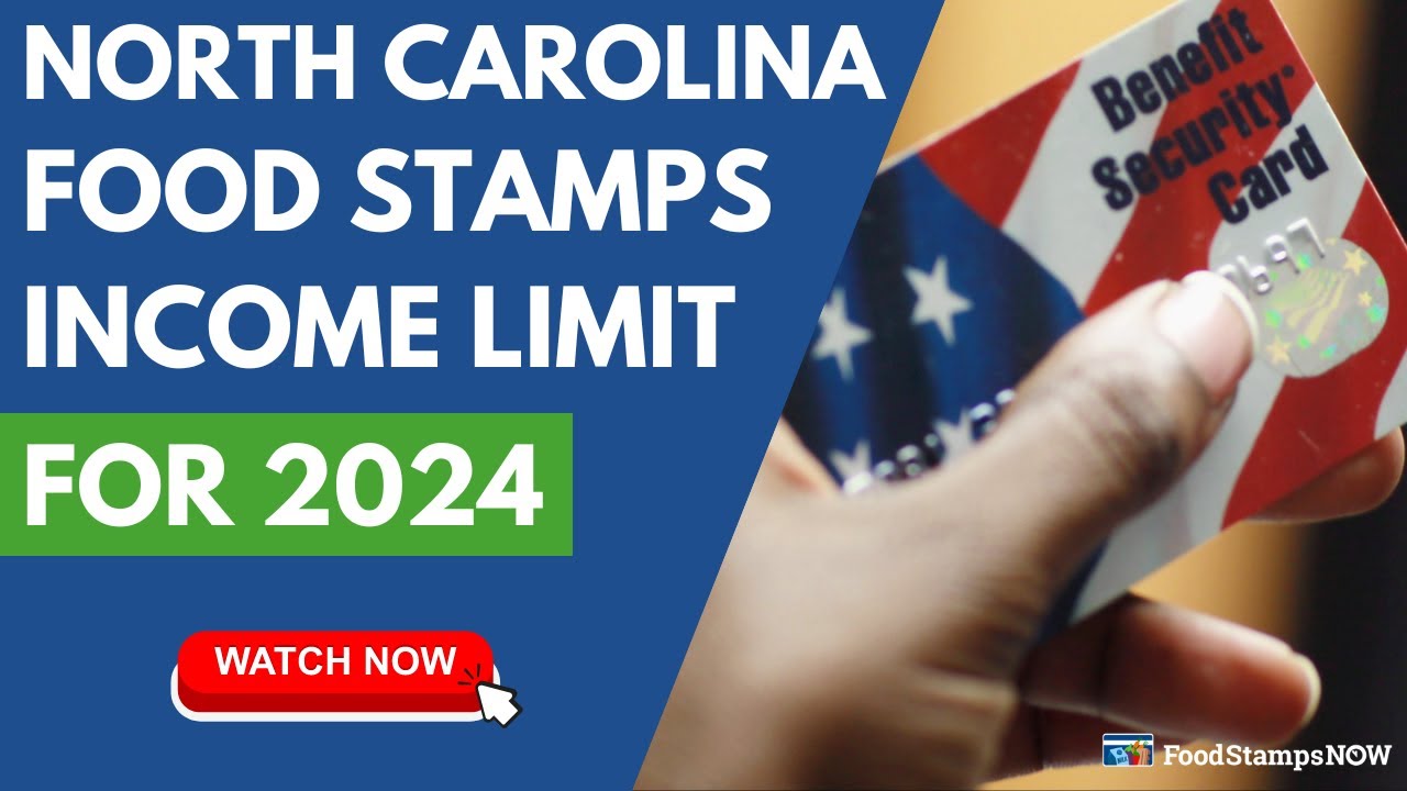 North Carolina Food Stamp Income Limits for 2024