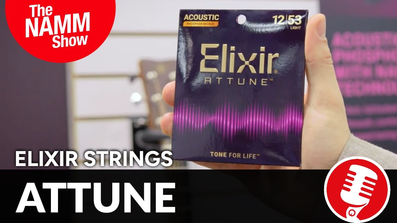 Nowy standard w branży: struny ATTUNE od Elixir | NAMM 2026