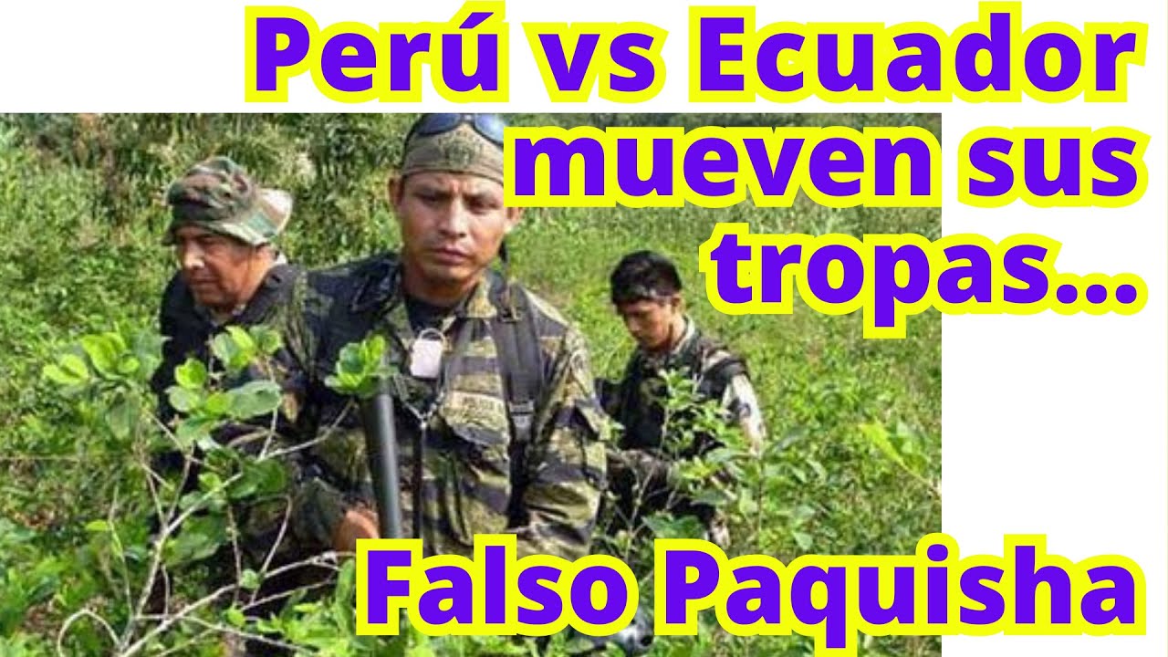 CONFLICTO PERÚ-ECUADOR: FALSO PAQUISHA antes del Cenepa 1981