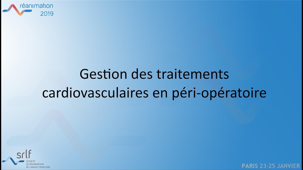 Réanimation péri-opératoire M. LEGRAND #REANIMATION2019