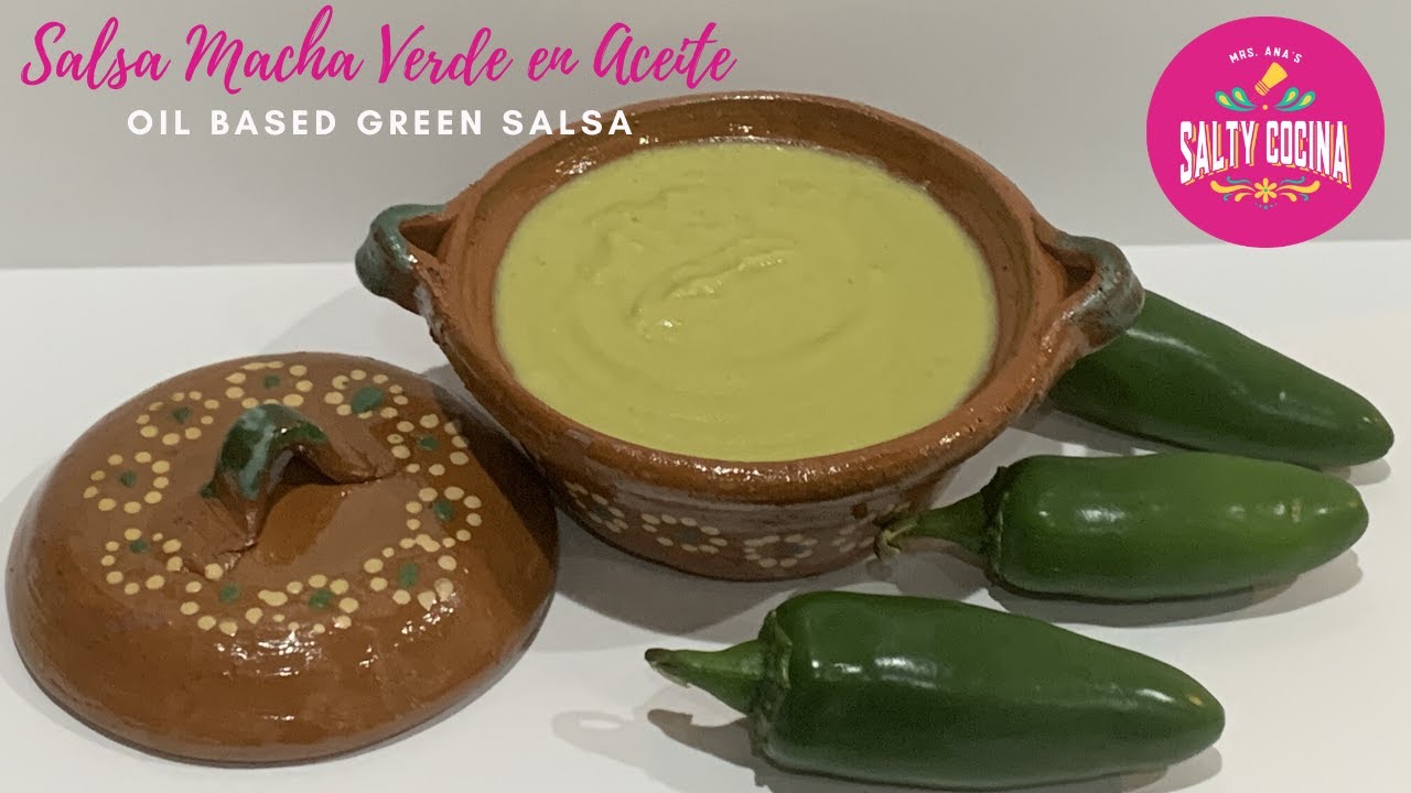 Как приготовить сливочную зелёную сальсу без авокадо — Salsa Macha Verde en Aceite