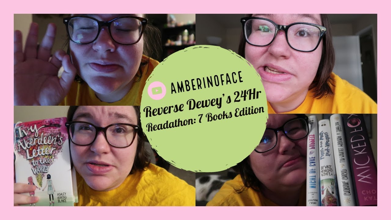 Reverse Deweys 24 Hour Readathon: 7 Book Edition