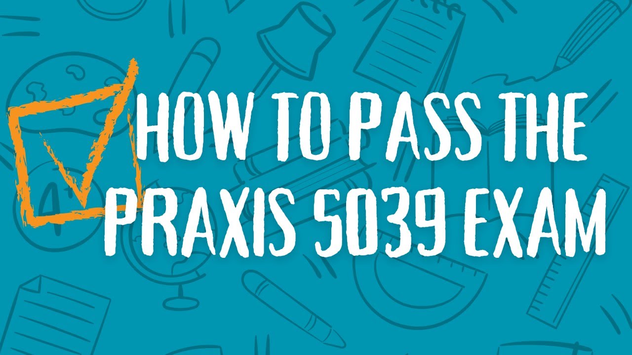 How to PASS the Praxis English Language Arts - Content & Analysis (5039) Exam