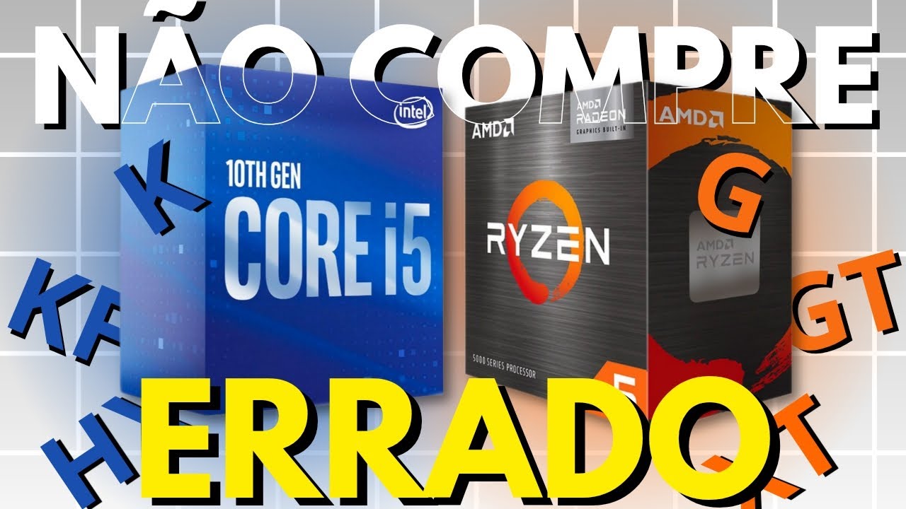 🧐O que são as LETRAS nos PROCESSADORES? AMD e INTEL nomenclatura