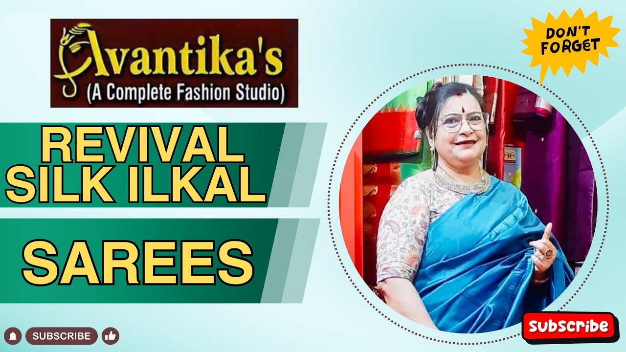 AVANTIKA`S  || Revival Silk Ilkal Sarees || Episode-486 ||