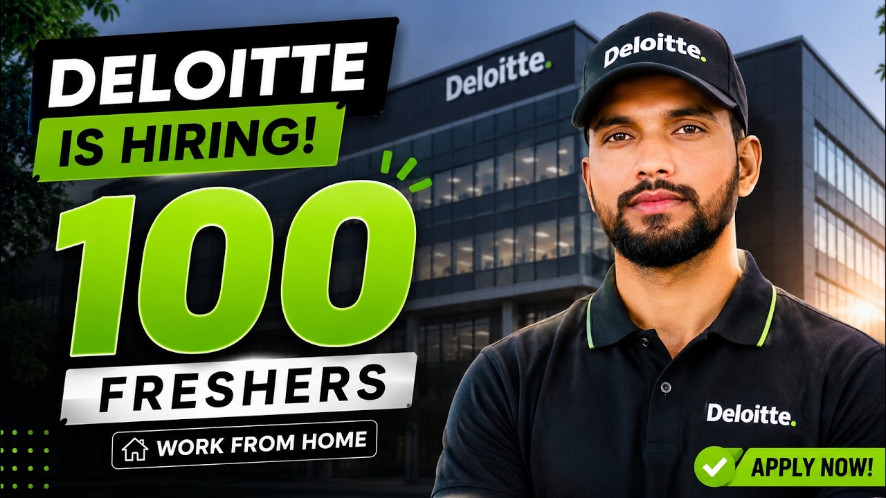 🔥 Deloitte Hiring 100 Freshers | Work From Home Jobs 2026 | Apply Now | 5 Days Working