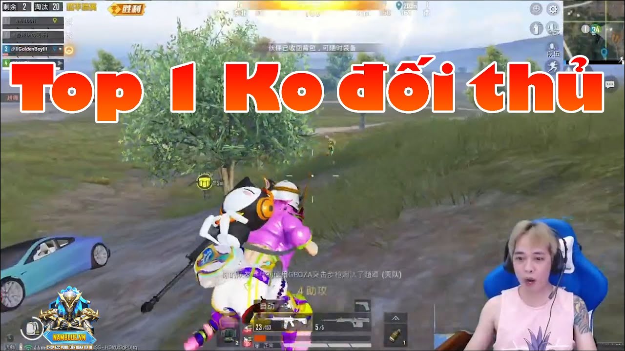 🔫Nam Blue[Pubg Mobile] Top 1 không đối thủ