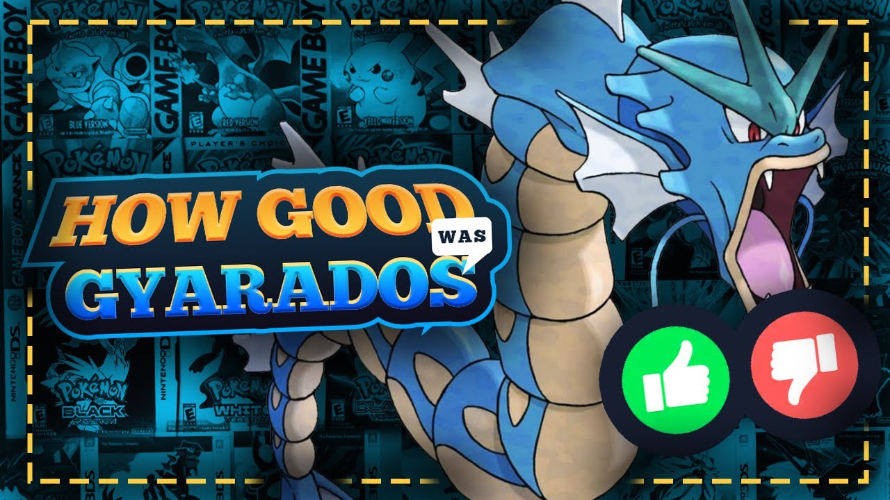 How Good Was Gyarados?