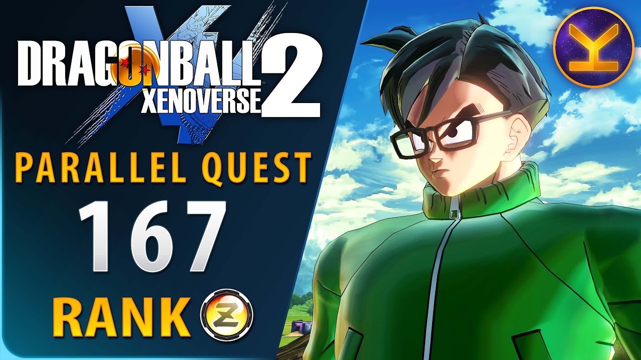 Dragon Ball Xenoverse 2 - Parallel Quest 167 - Rank Z