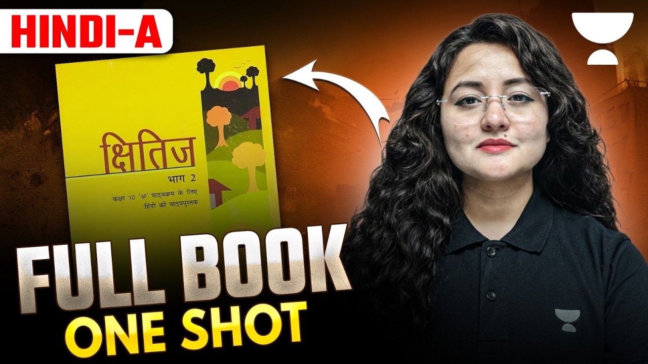 Class 10 Hindi Course A | Kshitij Full Revision (All Chapters + All Poems) | One Shot