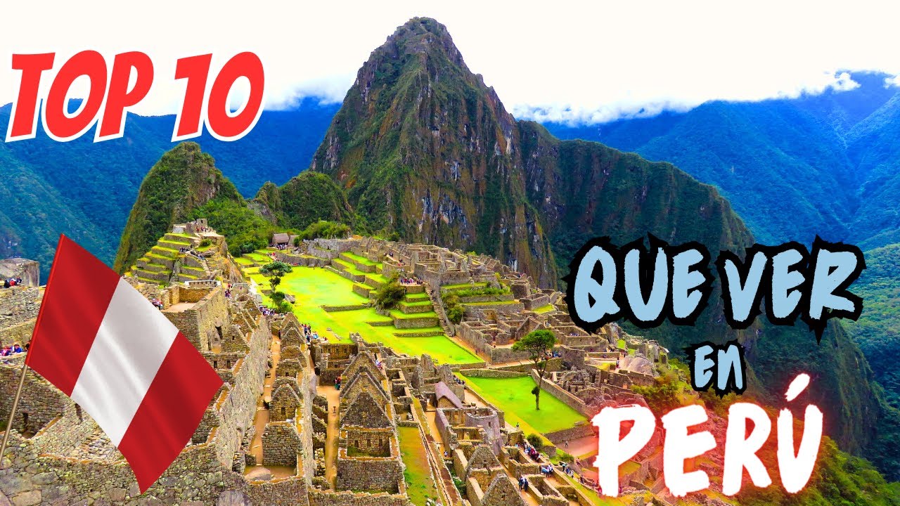 ✈ Que Ver y  Hacer En Perú En 7 Días | Top 10 Lugares Para Visitar | Guía de Viaje Perú✅