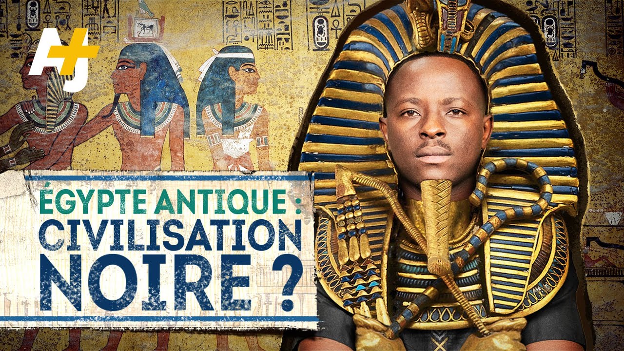 LES PHARAONS DE L’ÉGYPTE ANTIQUE ÉTAIENT-ILS NOIRS ?