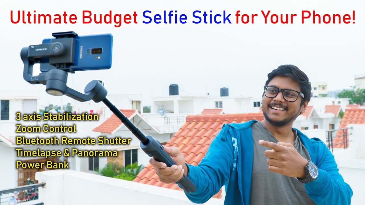Budget Selfie Stick with 3 axis Stabilization for Your Smartphone !?
