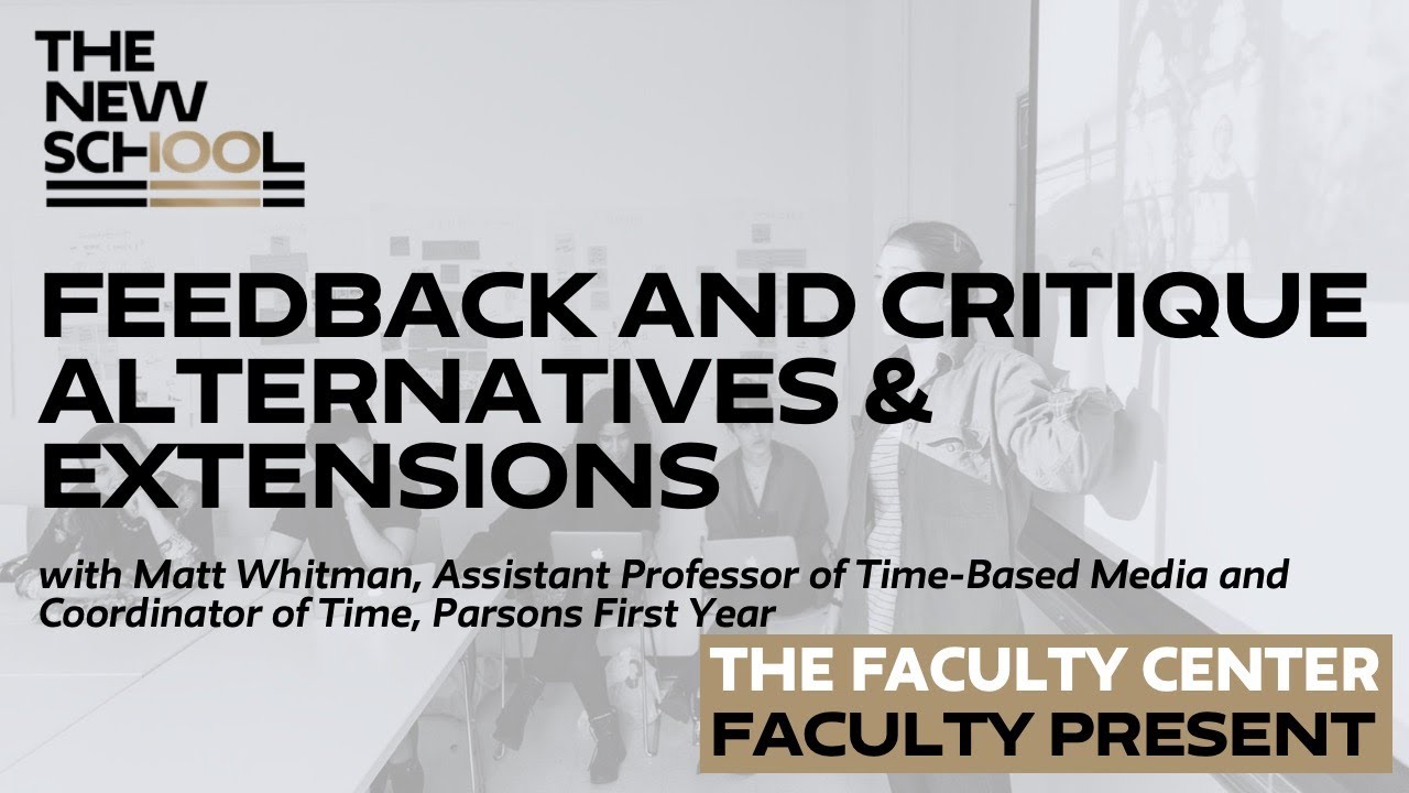 Feedback and Critique Alternatives & Extensions