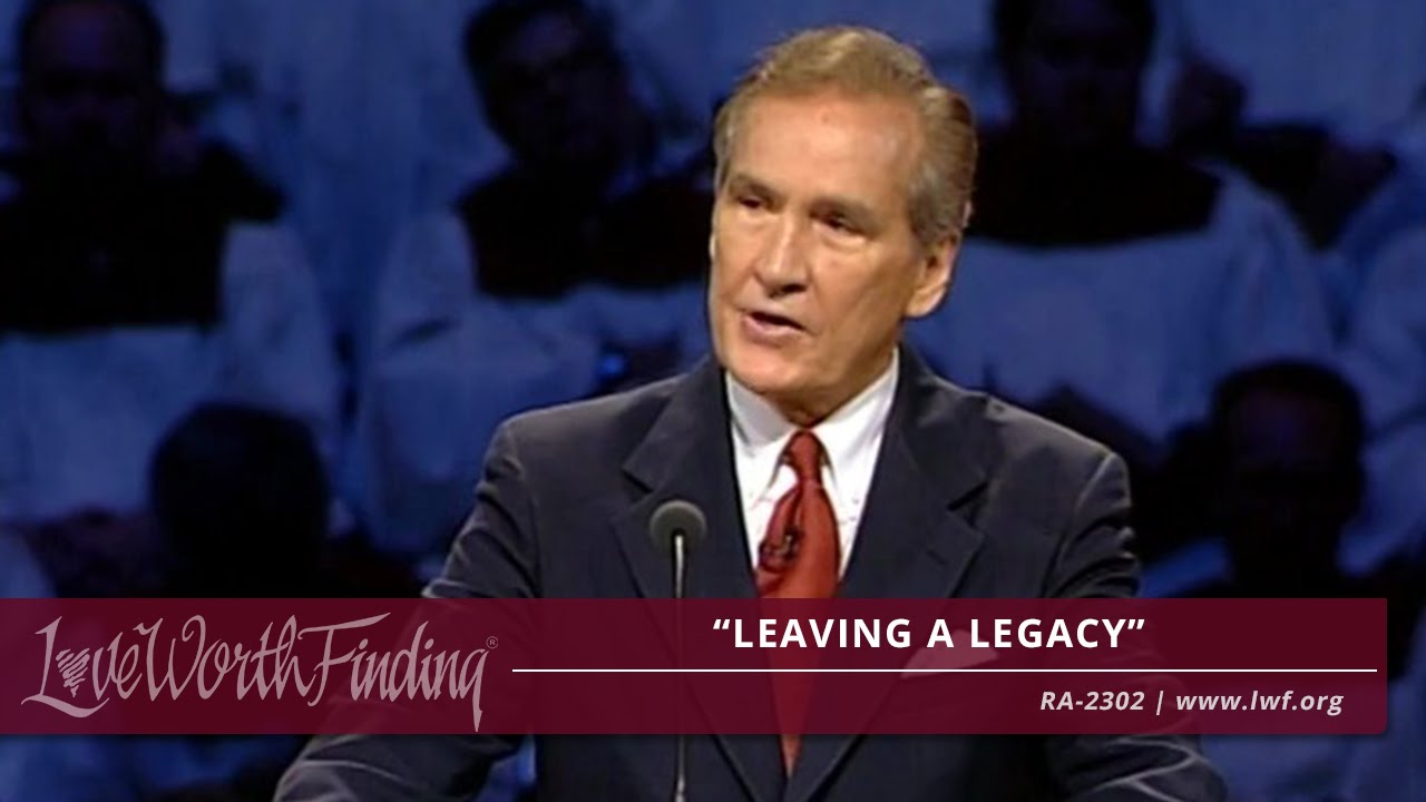 LWF Program  -  Leaving a Legacy - RA2302