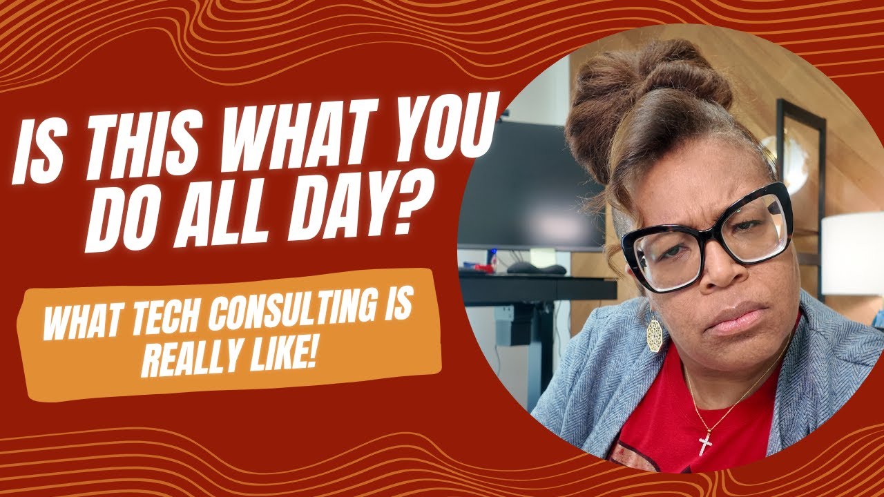What Tech Consulting Really Looks Like (Day-to-Day, No BS!)